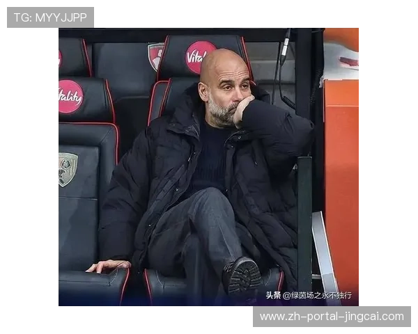 瓜迪奥拉不满曼城足总杯2-0晋级表现:唯一好消息是晋级 瓜迪奥拉不满曼城足总杯2-0晋级表现:唯一好消息是晋级